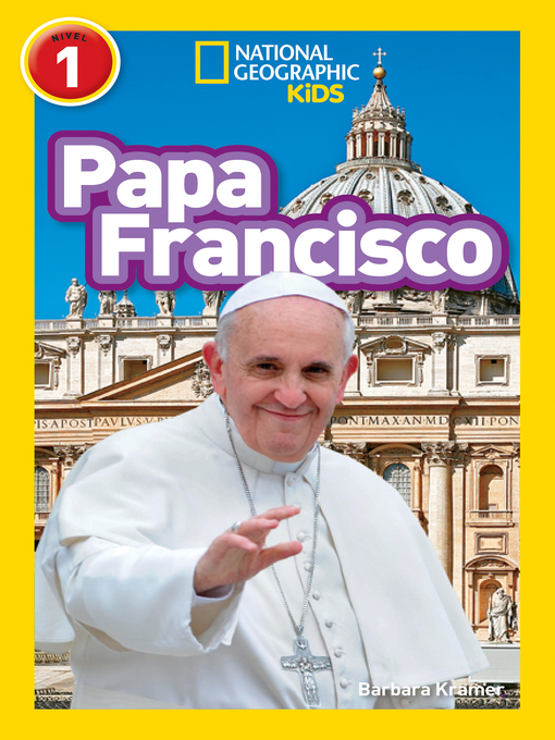 Title details for Papa Francisco (Pope Francis) by Barbara Kramer - Wait list